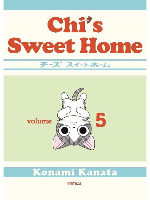 Title details for Chi's Sweet Home, Volume 5 by Konami Kanata - Available